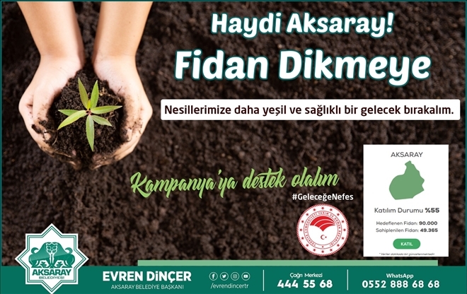 GELECEĞE NEFES KAMPANYASINA BAŞKAN DİNÇER´DEN TAM DESTEK